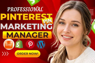be your pinterest marketing manager, SEO pin design for esty shop and listing