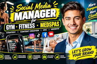 grow and manage social media for gym, fitness and medspas content creation ugc