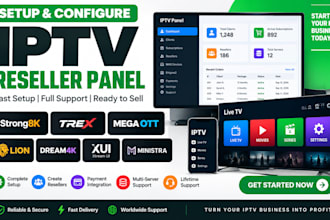 setup reseller panel, strong8k,trex,b1g,megaott,lionott,dream4k reseller panel