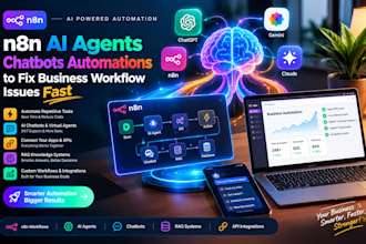 create n8n ai agents chatbots automations to fix business workflow issues fast