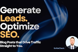 write SEO optimized blog posts to generate leads