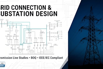 do grid connection study, substation, transmission line and boq