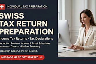 prepare your swiss tax return income tax return and tax declaration
