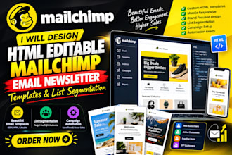 design html editable mailchimp email newsletter templates and list segmentation
