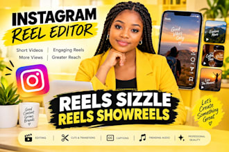 sizzle reel instagram reel editor showreel teaser reel tv show edit vlog video