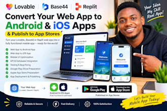convert lovable base44 replit web app to android, IOS and publish to app stores