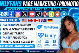 do fast onlyfans promotion, fanvue promotion, fansly pro, chatters