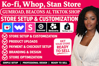 setup kofi whop stan store gumroad beacons ai tiktok shop