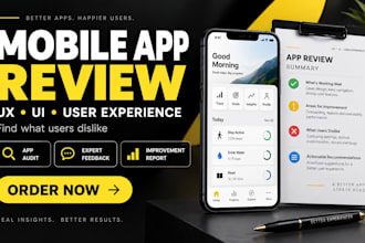 review your mobile app ux ui store listing and give expert improvement report