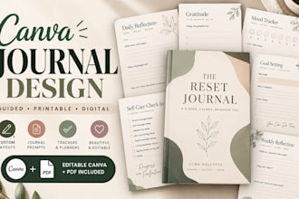 design a canva journal, printable journal, digital journal or guided journal