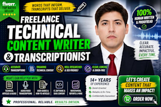 write SEO technical content, articles and transcribe