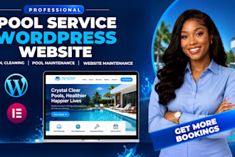 design pool service wordpress website, pool cleaning website, elementor