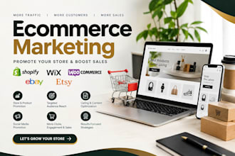 promote ecommerce website shopify marketing wix woocommerce ebay etsy sales
