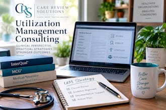provide utilization management consulting