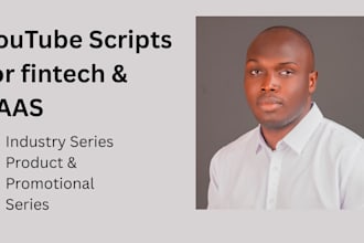 write youtube scripts for fintech, saas, and crypto startups
