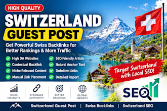 do switzerland guest post with high da swiss backlinks