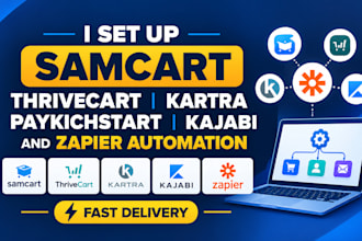 setup samcart thrivecart paykichstart kajabi an zapier automation