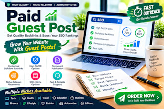 provide paid guest posts on high da niche relevant websites