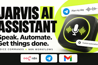 build javis ai assistant with voice commands, n8n automation,workflow automation