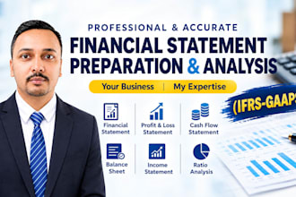 prepare financial statements, income statement, cash flow and financial analysis