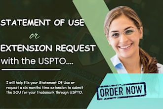 help handle your trademark statement of use, extension and basic office action