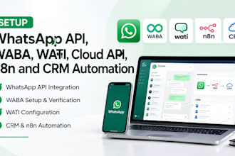 setup whatsapp API, waba, wati, cloud API, n8n and CRM automation, meta review