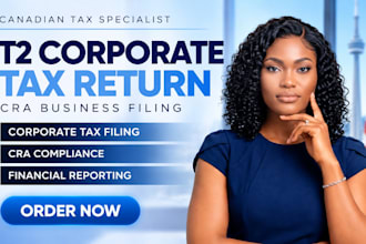 prepare and file canadian t2 corporate tax returns for your corporation