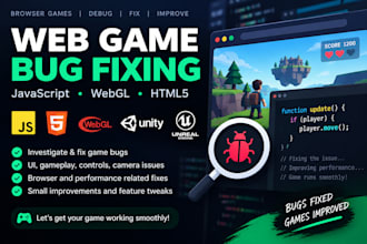 fix bugs in your javascript HTML5 or webgl web game