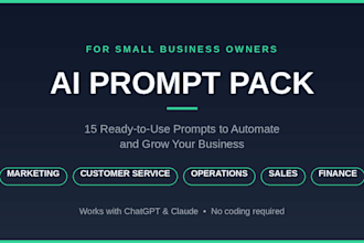 create a custom ai prompt pack to automate and grow your small business