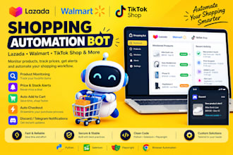 do lazada bot, walmart bot tiktok shop bot, auto checkout bot, auto purchase bot