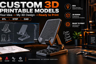 design custom 3d printable stl files from your idea or sketch