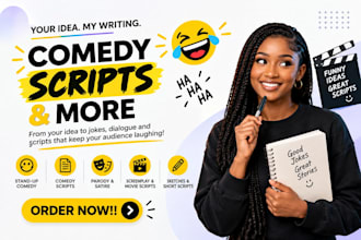 write stand up comedy script, ghostwrite slapstick satire parody and screenplay