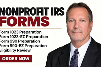 prepare your 501c3 application, form 1023 or form 1023ez, 990, 990 ez