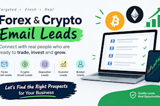 fresh forex crypto email leads , depositor leads, investor leads, broker leads