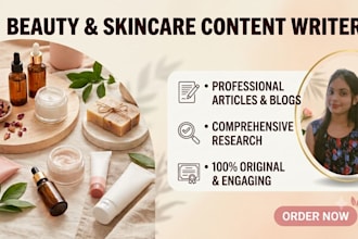 write engaging beauty and skincare articles and blog posts