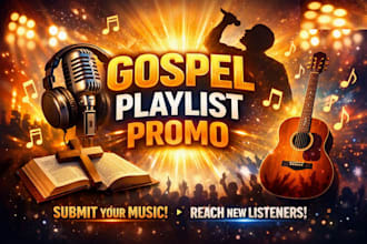 do gospel music playlist pitching, USA christian music promotion gospel playlist