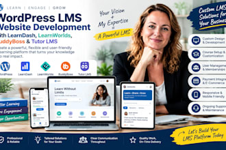 develop wordpress lms website with learndash, learnworlds, buddyboss, tutor lms