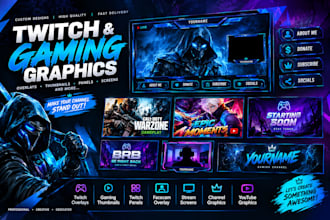 design twitch overlay, gaming thumbnail and youtube graphics