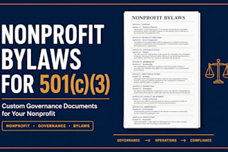 draft custom nonprofit bylaws for 501c3 compliance