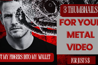 create an epic metal youtube thumbnail for your  video