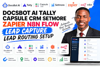 docsbot ai tally capsule CRM setmore zapier lead capture lead routing n8n flow