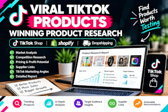 research viral tiktok and shopify winning products for dropshipping store