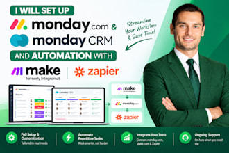 set up monday com, monday CRM and automation with make com and zapier