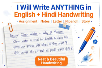 write anything in beautiful neat handwriting