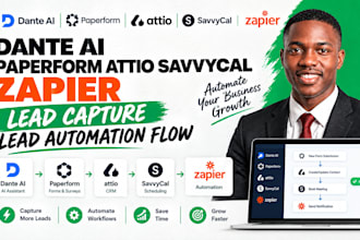 dante ai paperform attio savvycal zapier lead capture lead automation flow