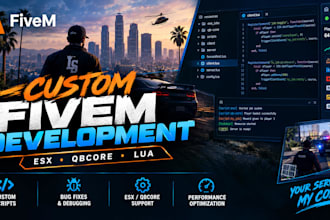develop custom fivem scripts fix esx qbcore bugs and optimize your server