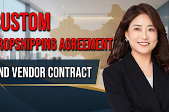 draft a custom dropshipping agreement and vendor contract