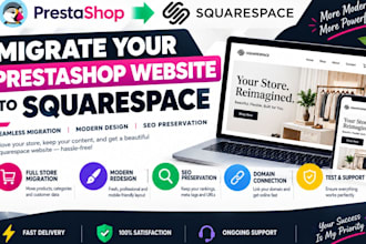 migrate prestashop website to squaresapce, redesign it and preserve SEO