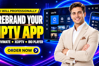 professionally do custom iptv rebrand with admin panel and logo