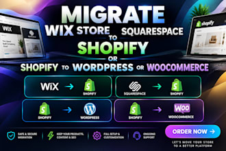 migrate wix store squarespace to shopify or shopify to wordpress or woocommerce